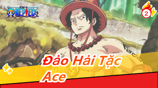 [Đảo Hải Tặc] Ace/Mashup buồn_2