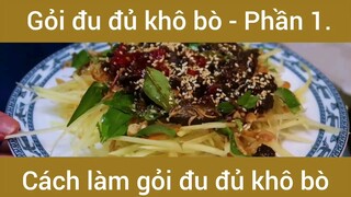 Cách làm gỏi đu đủ khô bò #1