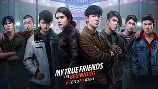 My True Friends: The Beginning (2022)