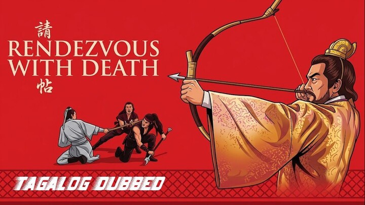 RENDEZVOUS WITH DEATH ⚜️ TAGALOG DUBBED ⚜️ FULL MOVIE