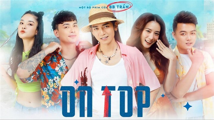 [PhimVN] Kèo Trên - On Top (2023)