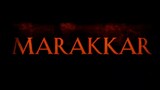 MARAKKAR - Release Date | 12th August 2022