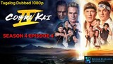 [S04.EP04] Cobra Kai - Bicephaly |NETFLIX SERIES |TAGALOG DUBBED |1080p