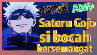 [Jujutsu Kaisen] AMV | Satoru Gojo si bocah bersemangat