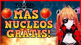 👉OJO!! NO te PIERDAS ESTOS NUCLEOS ROJOS GRATIS😱 Tower of fantasy