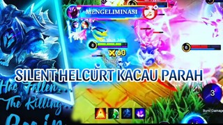 SILENT HELCURT KACAU PARAH