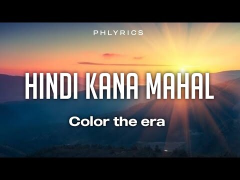 Color The Era | Hindi Ka Na Mahal | Lyrics