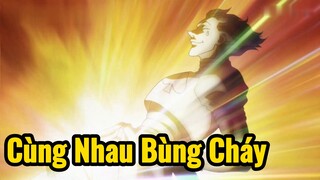 Cùng Nhau Bùng Cháy