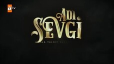 Adı Sevgi Eps 9 - الترجمة العربية