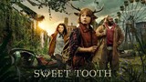Sweet Tooth 2024