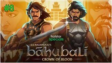 Baahubali: Crown of Blood Episode 8 (2025) الترجمة العربية