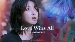 LOVE WINS ALL - IU ft KANGDANIEL AI COVER - EN