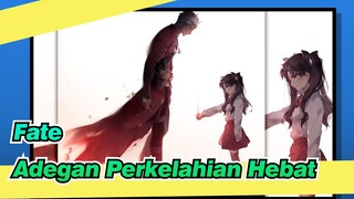 [Fate/Epik] Adegan Perkelahian Hebat, Fantasi Mulia