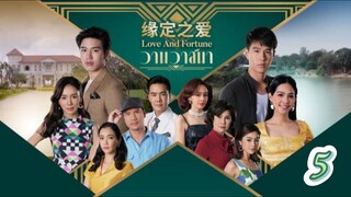 love and Fortune thai 5 indo