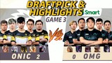 OMG vs ONIC Game 3 | (FILIPINO) MPL-PH S8 Playoffs Day 3