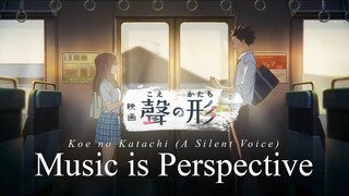 Koe no Katachi (A Silent Voice) Analysis - Music is Perspective (SPOILERS)