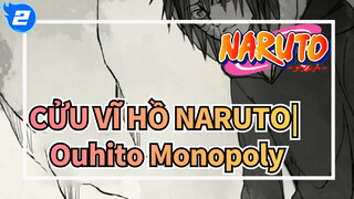 CỬU VĨ HỒ NARUTO|【Bản Tự Vẽ AMV】Ouhito Monopoly-Obito Uchiha_2