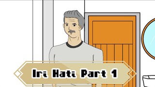 JUDUL : IRI HATI PART 12 – DRAMA ANIMASI