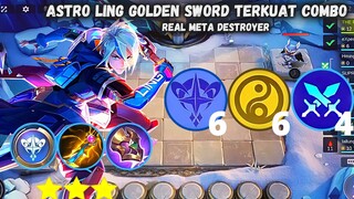 NEW BUFF LING ASTRO POWER WITH GOLDEN SWORD META DESTROYER | MAGIC CHESS BEST SYNERGY COMBO TERKUAT