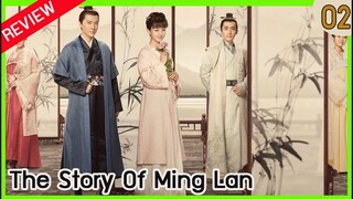 【รีวิว】ตำนานหมิงหลัน ตอนที่ 2 The Story Of Ming Lan