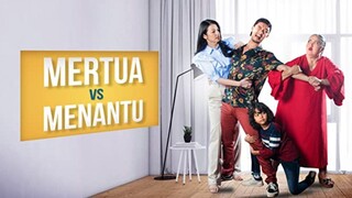 MERTUA VS MENANTU (2022)