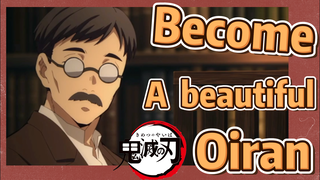 Become A beautiful Oiran