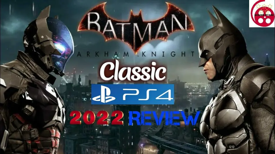 Batman Arkham Knight: Classic PS4 Review in 2022 - Bilibili