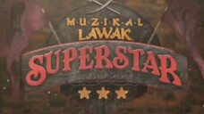 16+ Astro Prima Muzikal Lawak Superstar S5 (2025) Minggu 1