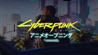 What if Cyberpunk 2077 Had an ANIME Opening?