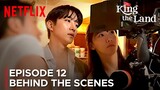Behind The Scenes | Episode 12 | King the Land | Yoona | Lee Junho {ENG SUB}