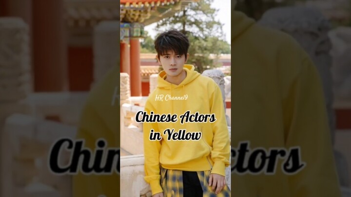 Chinese Actors in Yellow #chineseactor #yangyang #renjialun #zhangzhehan #wangyibo #chengyi #linyi