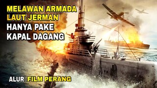 KISAH NYATA!! Ketika Kapal Dagang Digunakan Berper4ng Melawan Jerman, Alur Film Per4ng