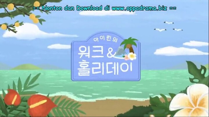 Irene's Work & Holiday Episode 08 (Sub Indo)