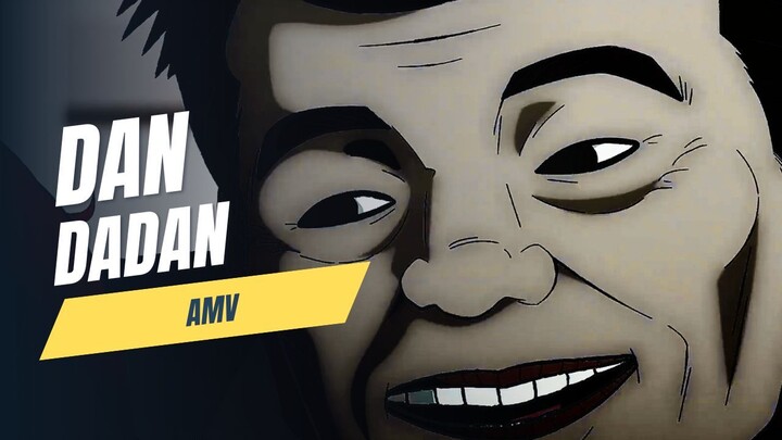 DANDADAN「AMV」