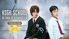 high school return of a gangster ep.6 tagalog dub