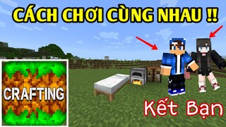 Cách Để Chơi Nhiều Người | TRONG CRAFTING AND BUILING | Trên Điện Thoại..!!