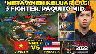 META ANEH FILIPINA KELUAR LAGI ‼️ 3 FIGHTER PAQUITO DITARO DI MID LANE - MALAYSIA VS VIETNAM GAME 2