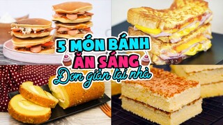 Top 5 Món Bánh Ăn Sáng Đơn Giản Dễ Làm Tại Nhà | Feedy Món Ăn Ngon