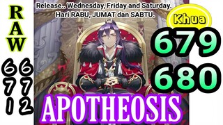 Apotheosis 679 - 680 Bahasa Indonesia