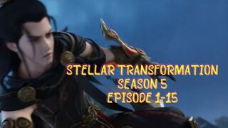 STELLAR TRANSFORMATION S5 EPISODE 1-15