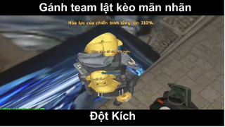 Gánh team lật kèo mãn nhãn