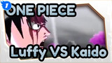 [One Piece] Luffy Level 5 VS Kaido (veri penuh) / Di Edit oleh Foreign Guru_1