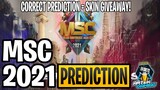 MSC 2021 PREDICTION! WHO WILL BE THE CHAMPION? RIGHT PREDICTION MEANS SKIN GIVEAWAY! MLBB