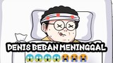 DENIS BEBAN MENINGGAL PART 54