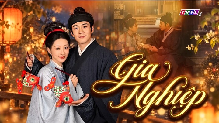 Gia Nghiệp - Tập 6
