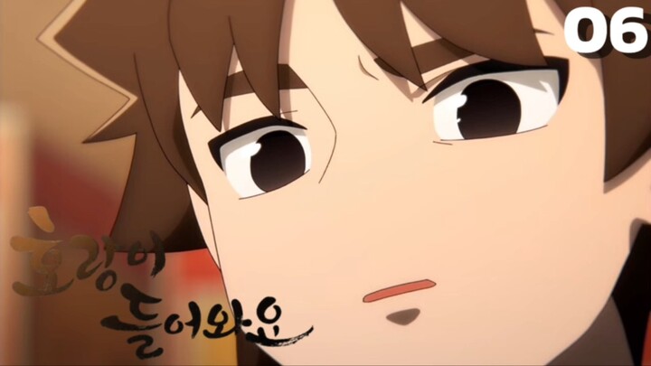 Tiger Coming In (vietsud) - Khi Hổ Tới Nhà Tập 06