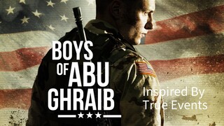 🇺🇸  Boys of Abu Ghraib  2014  (INSPIRED BY TRUE EVENTS, Eng sub)