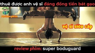 Review phim Vệ Sĩ Siêu Cấp