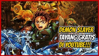 Anime Kimetsu no Yaiba Tayang GRATIS di YouTube Sebelum Movienya Rilis!!!