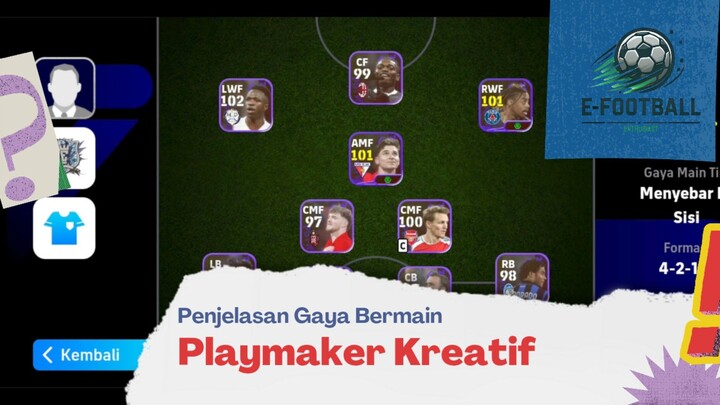 Penjelasan Gaya Bermain Playmaker Kreatif di eFootball Mobile 2025